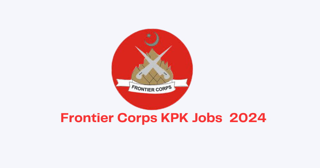 Frontier Corps KPK Jobs 2024 – Apply Now - Newsoutline